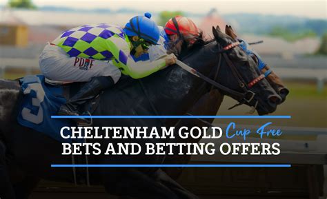 Cheltenham Offers & Free Bets .